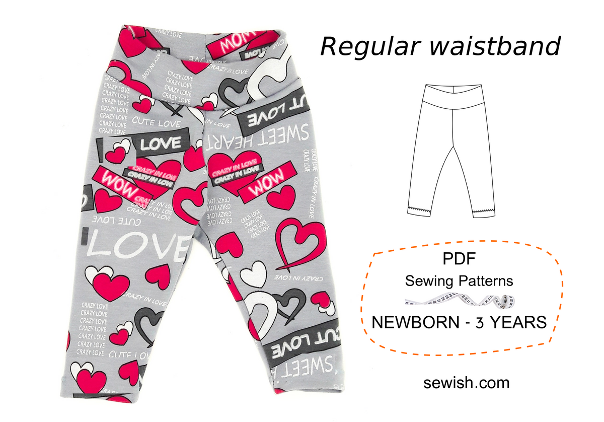 Leggings Baby Sewing Patterns for Girl and Boy Sizes NEWBORN - 3 YEARS –  SEWish