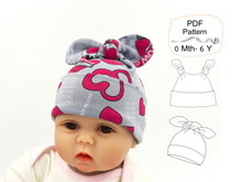 Baby Top Knot Hat Sewing Pattern. Sizes NEWBORN - 6 YEARS